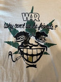 War Funk Band Shirt Why Can’t We Be Friends Logo Weed Leaf