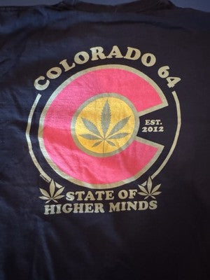 Colorado Prop 64 Weed Marijuana Legal Shirt Small S